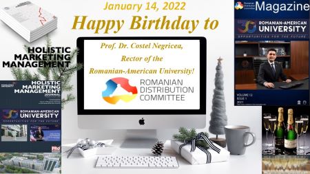 Happy Birthday to Prof. Dr. Costel Negricea, Rector of the Romanian-American University